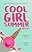 Cool Girl Summer