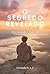 O Segredo Revelado: Desvend...