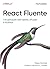 React Fluente by Tejas Kumar