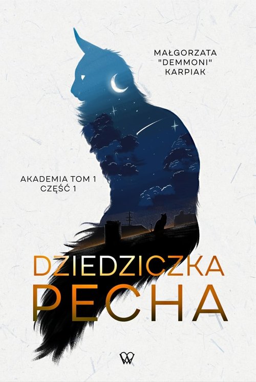 Dziedziczka Pecha (Akademia, #1.1)