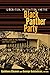 Liberation, Imagination and the Black Panther Party by Kathleen Cleaver