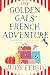 The Golden Gals' French Adventure