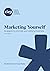 Marketing Yourself: Strateg...