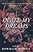 In All My Dreams by Danielle  Morris