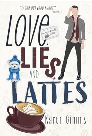 Love, Lies, and Lattes