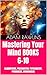 Mastering Your Mind BOOKS 6...