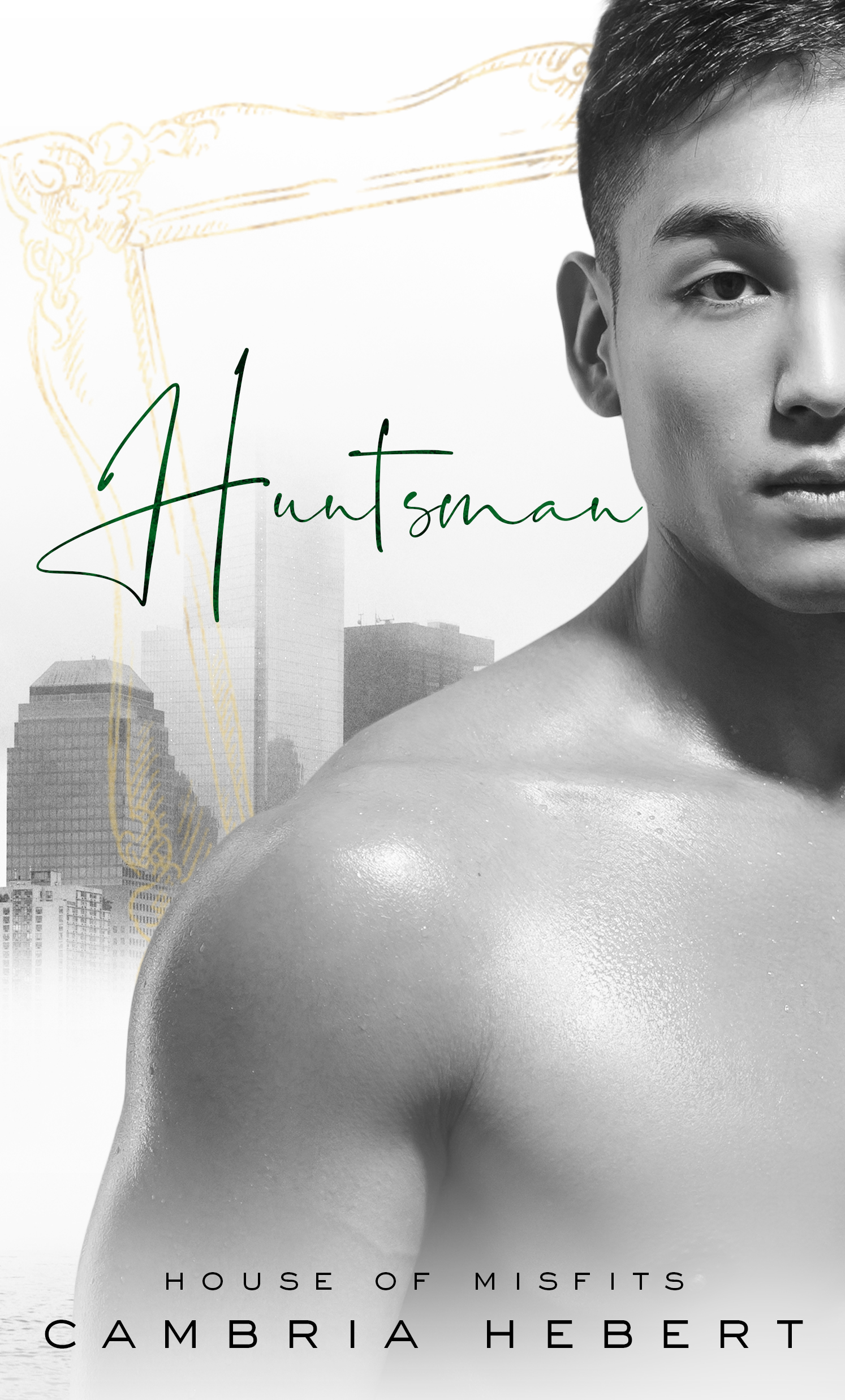 Huntsman (House of Misfits #3)