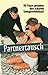 Partnertausch: 20 Paare ges...
