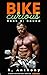 Bike Curious: Book 3 (MM M4...