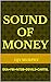 Sound of Money: DEA+FBI+NTS...