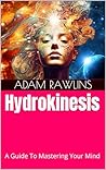 Hydrokinesis : A ...
