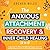 The Anxious Attachment Reco...