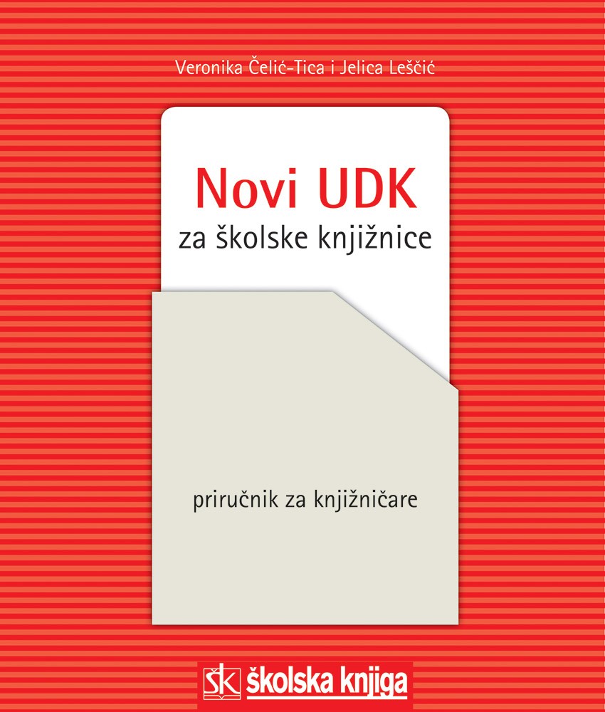 Novi UDK za školske knjižnice: priručnik za knjižničare (Paperback)