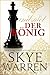 Der König: Eine verbotene Liebe (Endspiel 4) (German Edition)