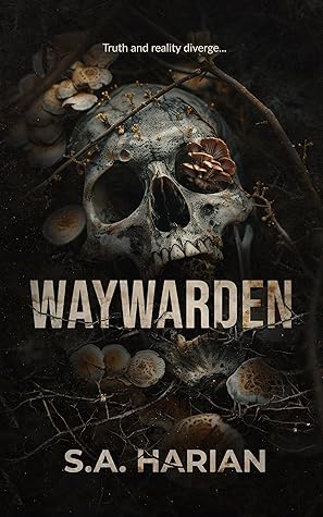 Waywarden (Briardark, #2)