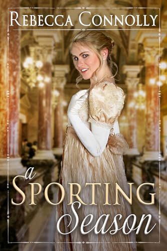A Sporting Season (Kindle Edition)