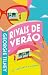 Rivais de verão