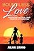 Boundless Love by Juliana L Liriano