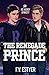 The renegade prince (Ice hockey dynasty) (French Edition)
