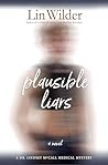 Plausible Liars: A Dr. Lindsey McCall Medical Mystery 5 (The Dr. Lindsey McCall Medical Mystery Series)