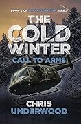 The Cold Winter: Call to Arms