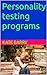Personality testing programs by Kate Barry