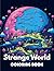 Strange World Coloring Book...
