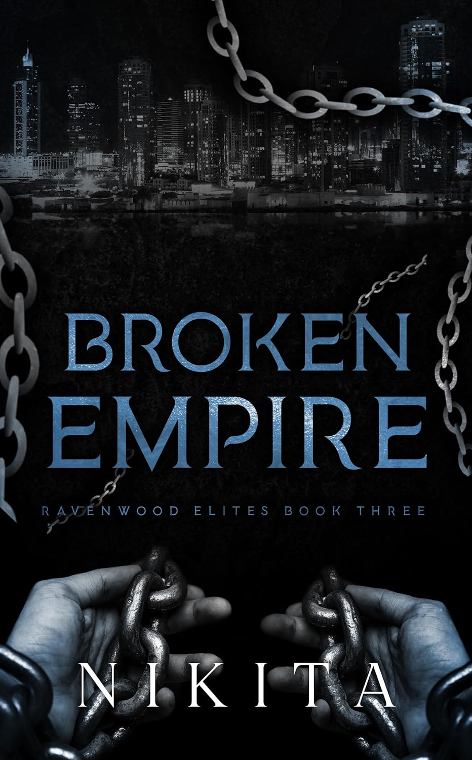 Broken Empire (Ravenwood Elites #3)