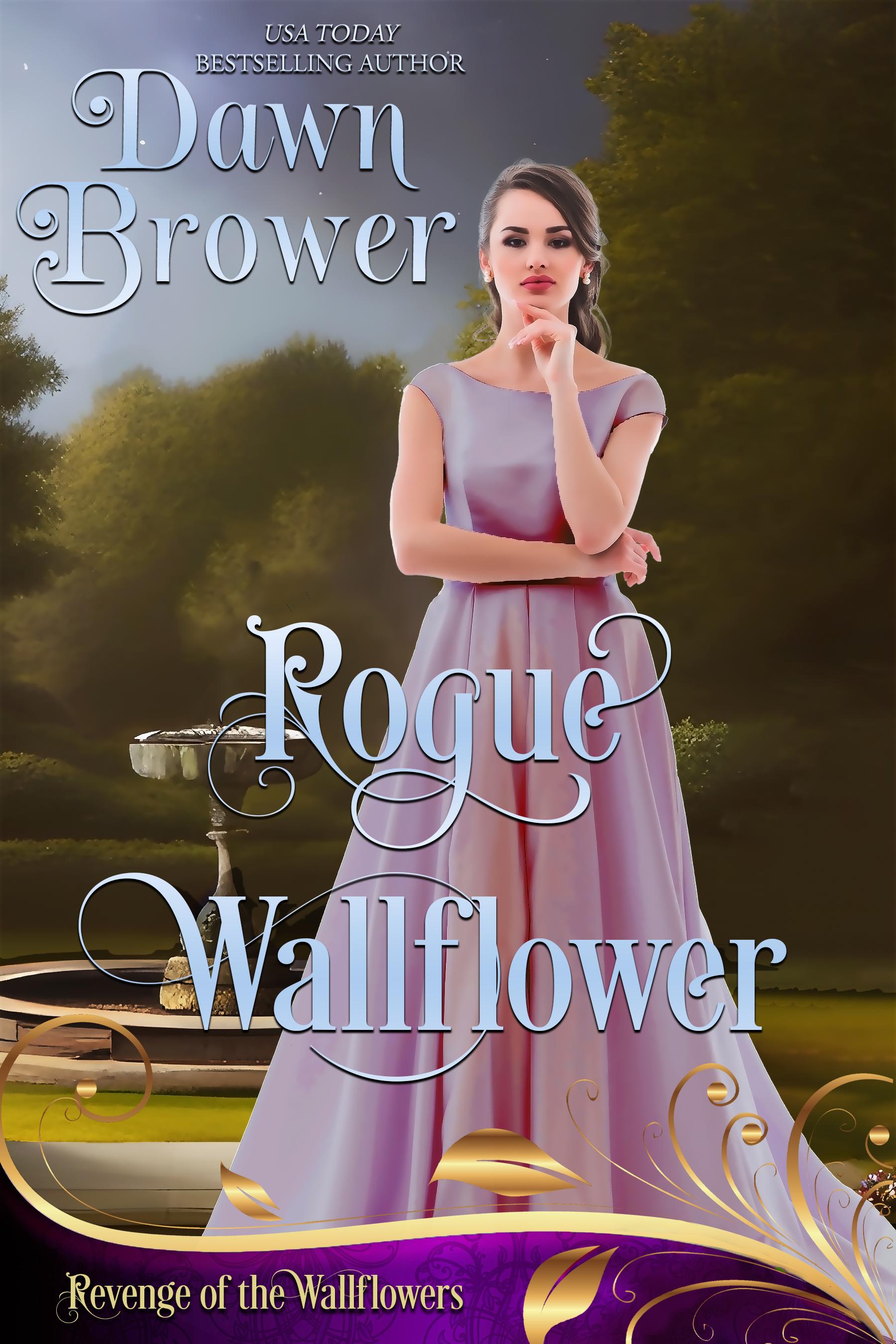Rogue Wallflower (Revenge of the Wallflowers, #18)