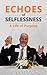 Echoes of Selflessness: A L...