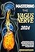 Mastering The Vagus Nerve by Reiner Hartmann