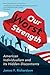 Our Worst Strength: American Individualism and its Hidden Discontents