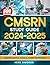 CMSRN Study Guide 2024-2025...