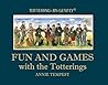 Fun and Games with the Totterings