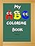 My ABC Coloring Book