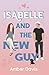 Isabelle and the New Guy (New Hope World #5)