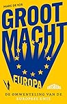 Grootmacht Europa...