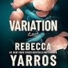Variation by Rebecca Yarros