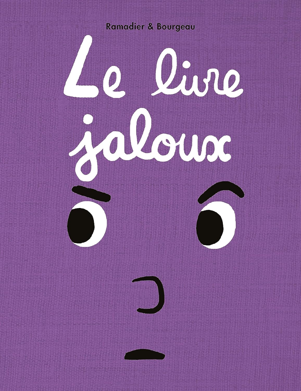 Le livre jaloux (Board Book)