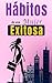 Hábitos De Una Mujer Exitosa by Rosa Castillo