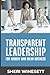 Transparent Leadership: for...