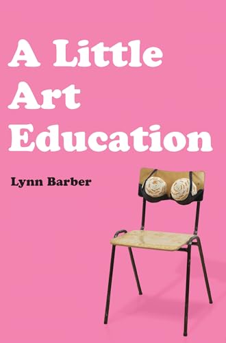 A Little Art Education (Hardcover)