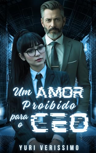 Um amor proibido para o CEO (Portuguese Edition)