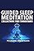 Guided Sleep Meditation Collection For Christians by Fearless Christians