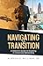 Navigating the Transition: ...