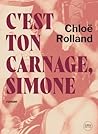 C'est ton carnage, Simone