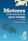 Motores convencionais para aviação (Portuguese Edition)