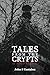 Tales from the Crypts of Au...
