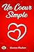 Un coeur simple (Littérature française) (French Edition)