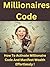 Millionaires Code - How to ...